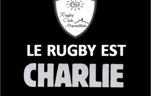 Le Rugby Club Marseillais est Charlie !