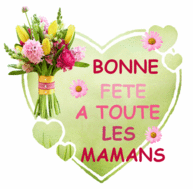 Bonne fête des mamans