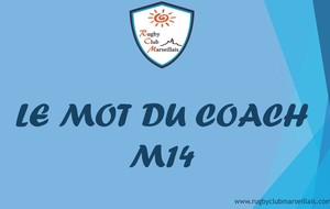 Le mot du coach - M14