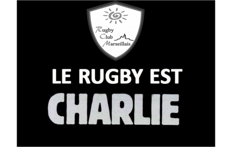 Le Rugby Club Marseillais est Charlie !